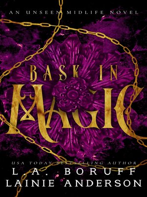 cover image of Bask in Magic